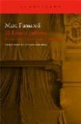 EL ESTADO CULTURAL: ENSAYO SOBRE UNA RELIGION MODERNA de FUMAROLI, MARC 