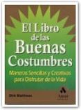 EL LIBRO DE LAS BUENAS COSTUMBRES di MATHISON, DIRK 