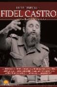 FIDEL CASTRO (BREVE HISTORIA DE...) di RIVERA QUINTANA, JUAN CARLOS 