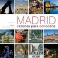MADRID: RAZONES PARA CONOCERLA de OLLE, ALBERT 