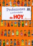 PROFESIONES Y ACTIVIDADES DE HOY di BARSOTTI, ELEONORA 