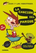 AGUS Y LOS MONSTRUOS 3: LA CANCION DEL PARQUE de COPONS, JAUME 