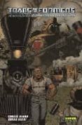 TRANSFORMERS EVOLUTIONS: CORAZONES DE ACERO de DIXON, CHUCK  GUIDI, GUIDO 