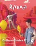 Portada de Cultura Clasica II Proyecto Revuela Madrid Ed 2023