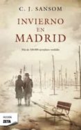 INVIERNO EN MADRID de SANSOM, C. J. 