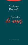DERECHO DE AMOR di RODOTA, STEFANO 