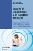 EL JUEGO EN LAS LUDOTECAS Y EN LOS PATIOS ESCOLARES de BORJA I SOLE, MARIA DE 