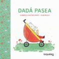 DAD PASEA de KESELMAN, GABRIELA 
