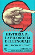 HISTORIA DE LA FILOSOFIA DEL LENGUAJE de BEUCHOT, MAURICIO 