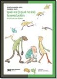 QUE ES (Y QUE NO ES) LA EVOLUCION: EL CIRCULO DE DARWIN de ROSSI, MARIA SUSANA 