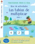 BLOC DE ACTIVIDADES TABLAS DE MULTIPLICAR: PRACTICANDO TODO ES FACIL de SMITH, SAM 