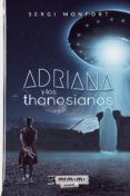 Adriana Y Los Thanesianos (ebook)