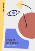 CORAZA DE BARRO di RUIBAL, JAVIER 