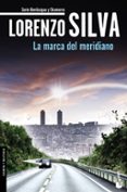 LA MARCA DEL MERIDIANO de SILVA, LORENZO 