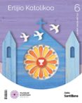 Portada de Religion 6º Educacion Primaria Construyendo Mundos Eusk Ed 2023