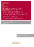 RETOS ACTUALES DEL SANEAMIENTO DE AGUAS RESIDUALES de SETUAIN MENDIA, BEATRIZ 