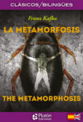 LA METAMORFOSIS / THE METAMORPHOSIS (ED. BILINGE) de KAFKA, FRANZ 