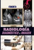 RADIOLOGA DIAGNSTICO X IMAGEN di VV.AA. 
