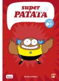 SUPERPATATA 6 di LAPERLA, ARTUR 