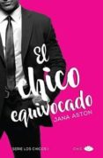 EL CHICO EQUIVOCADO di ASTON, JANA 
