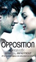 OPPOSITION (SAGA LUX V) de ARMENTROUT, JENNIFER L. 