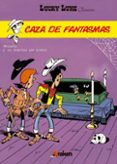 LUCKY LUKE CLASSICS 08: CAZA DE FANTASMAS (CLASSICS) di MORRIS 