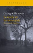 LA NOCHE EN LA ENCRUCIJADA de SIMENON, GEORGES 