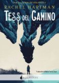 TESS DEL CAMINO di HARTMAN, RACHEL 