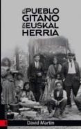 EL PUEBLO GITANO EN EUSKAL HERRIA di DESCONOCIDO 