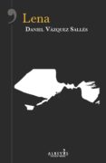 LENA di VAZQUEZ SALLES, DANIEL 