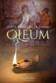 OLEUM. EL ACEITE DE LOS DIOSES di MAESO DE LA TORRE, JESUS 