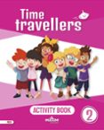 Portada de Time Travellers 2 Red Activity Book English 2 Primaria (Mur)