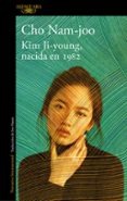 KIM JI-YOUNG, NACIDA EN 1982 di NAM-JOO, CHO 