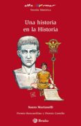 UNA HISTORIA EN LA HISTORIA di VV.AA. 