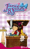 JUNIE B. JONES ES UNA ESPIA de PARK, BARBARA 