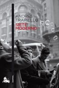 SIETE MODERNO de TRAPIELLO, ANDRES   TRAPIELLO, ANDRES 
