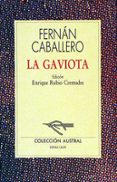 LA GAVIOTA (14 ED.) de CABALLERO, FERNAN 