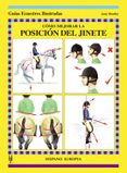 COMO MEJORAR LA POSICION DEL JINETE (GUIAS ECUESTRES ILUSTRADAS) di BENTLEY, JONY 
