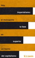 IMPERIALISMO: LA FASE SUPERIOR DEL CAPITALISMO (GREAT IDEAS) de LLYCH LENIN, VLADIMIR 