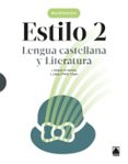 Portada de Lengua 2º Bachillerato 2023 Estilo
