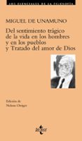 DEL SENTIMIENTO TRAGICO DE LA VIDA EN LOS HOMBRES Y EN LOS PUEBLO S Y TRATADO DEL AMOR DE DIOS de UNAMUNO, MIGUEL DE 