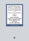 LECCIONES PARA EL ESTUDIO DEL DERECHO LOCAL EN EL GRADO (2 ED.) de ARANA GARCIA, ESTANISLAO 