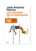 LOS SECRETOS DE LA MOTIVACION de MARINA, JOSE ANTONIO 