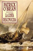 LA COSTA DESCONOCIDA de O`BRIAN, PATRICK 
