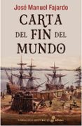 (PE) CARTA DEL FIN DEL MUNDO de FAJARDO, JOSE MANUEL 