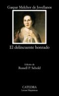 EL DELINCUENTE HONRADO de JOVELLANOS, GASPAR MELCHOR DE 