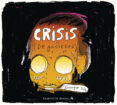 CRISIS ( DE ANSIEDAD) di SAEZ, JUANJO 