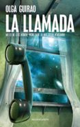 LA LLAMADA di GUIRAO, OLGA 