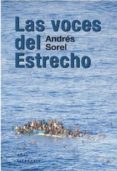 LAS VOCES DEL ESTRECHO de SOREL, ANDRES 