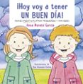 HOY VOY A TENER UN BUEN DIA! de MORATO GARCIA, ANNA 